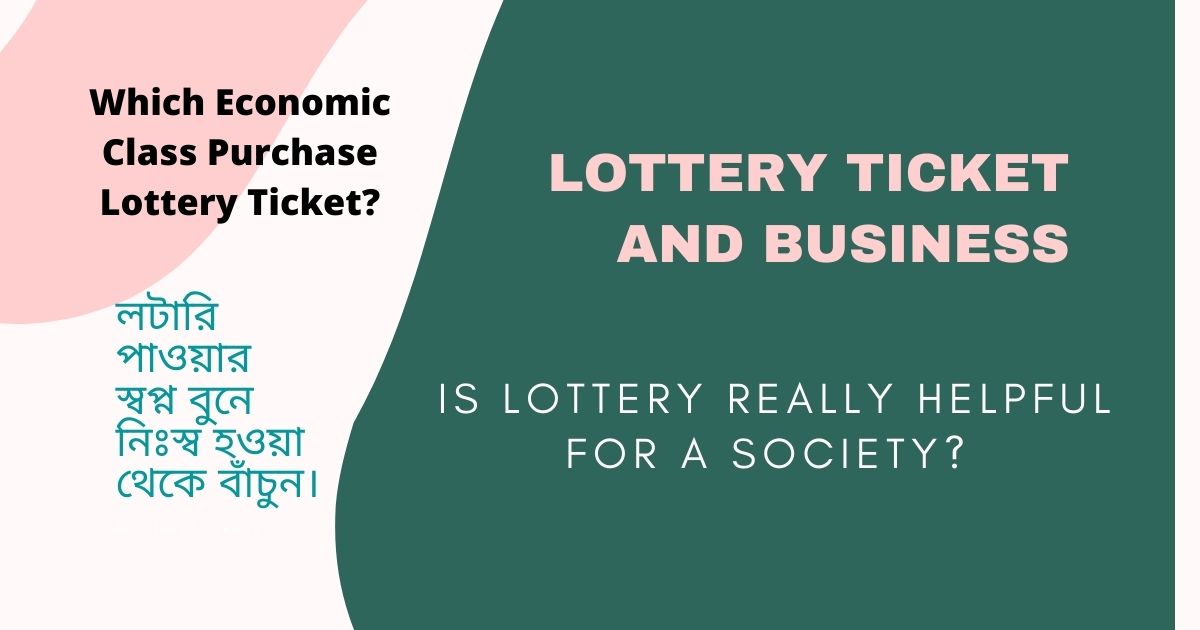 Lottery Effects on society
